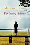 Für immer, Vivienne: Roman. Deutsche Erstausgabe