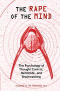 The Rape of the Mind