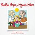 RandEm Recipes for Beginner Bakers