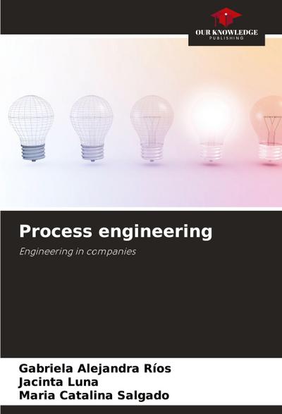 Process engineering