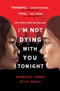 I’m Not Dying with You Tonight