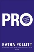 Pro: Reclaiming Abortion Rights
