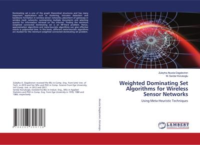 Weighted Dominating Set Algorithms for Wireless Sensor Networks