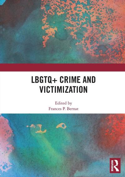 LBGTQ+ Crime and Victimization