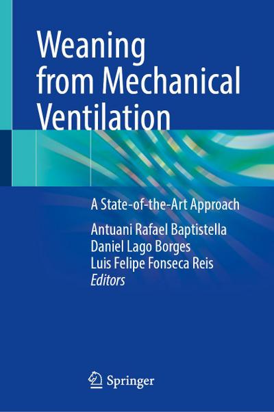 Weaning from Mechanical Ventilation