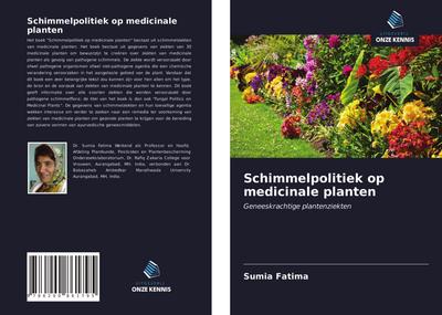 Schimmelpolitiek op medicinale planten