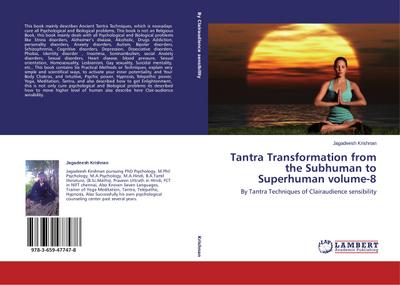 Tantra Transformation from the Subhuman to Superhuman volume-8