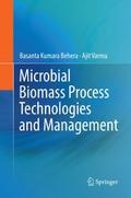 Microbial Biomass Process Technologies and Managem