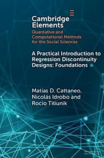 Practical Introduction to Regression Discontinuity Designs