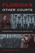 Florida’s Other Courts