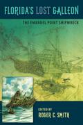 Florida’s Lost Galleon