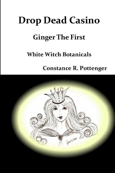 Drop Dead Casino - Ginger The First