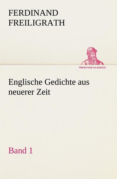 Englische Gedichte aus neuerer Zeit 1