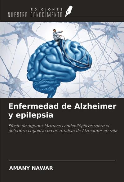 Enfermedad de Alzheimer y epilepsia
