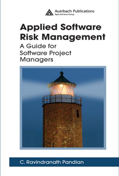 Applied Software Risk Management