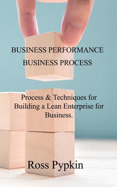 BUSINESS PERFORMANCE & BUSINES
