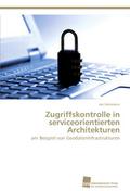 Zugriffskontrolle in serviceorientierten Architekt