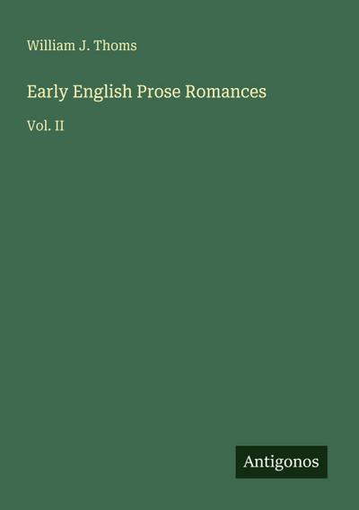 Early English Prose Romances