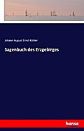 Sagenbuch des Erzgebirges