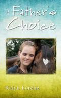 A Father’s Choice