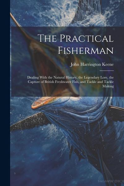 The Practical Fisherman