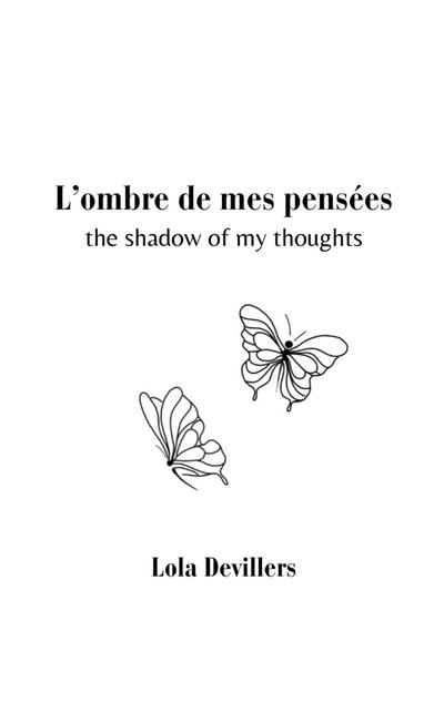 L’ombre de mes pensées