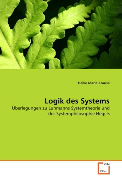 Logik des Systems