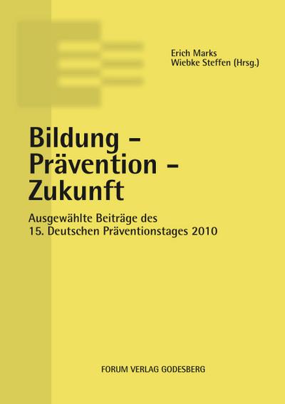 Bildung - Prävention - Zukunft