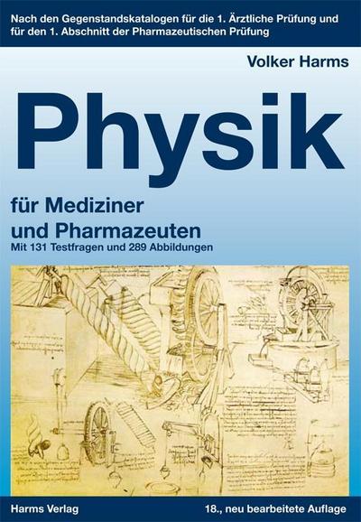 Physik: ein kurz gefasstes Lehrbuch für Mediziner und Pharmazeuten