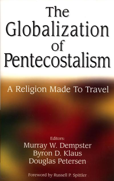 The Globalization of Pentecostalism