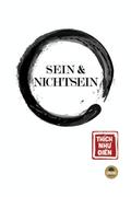 SEIN UND NICHTSEIN