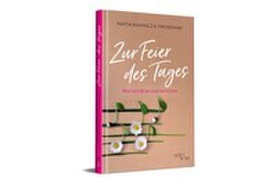 Zur Feier des Tages