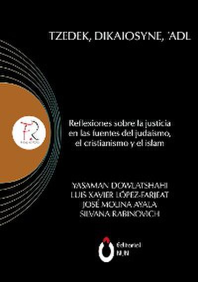 Tzedek, Dikaiosyne, ’Adl