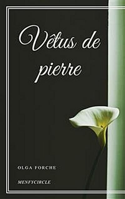 Vêtus de pierre