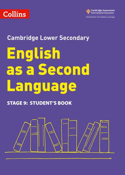 Lower Secondary English as a Second Language Student’s Book: Stage 9