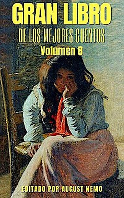 Gran Libro de los Mejores Cuentos - Volumen 8