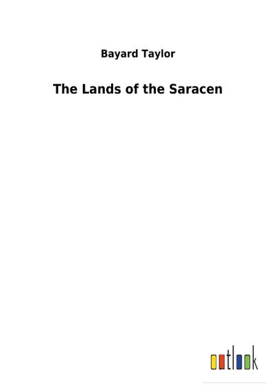 The Lands of the Saracen