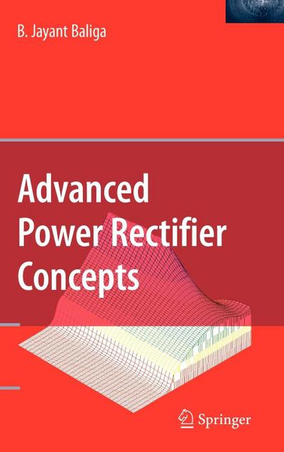 Advanced Power Rectifier Concepts