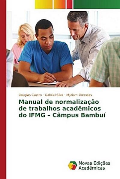 Manual de normalização de trabalhos acadêmicos do IFMG - Câmpus Bambuí
