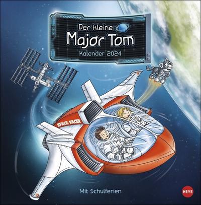 Der kleine Major Tom Broschurkalender 2024. Kinder-Kalender mit Wissen über Raumfahrt und Weltraum und Motiven aus der Kinderbuch-Serie. Wandkalender 2024 mit viel Platz für Eintragungen.
