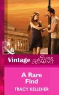 Rare Find (Mills & Boon Vintage Superromance) 