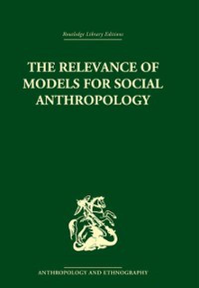 Relevance of Models for Social Anthropology