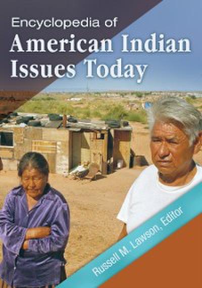 Encyclopedia of American Indian Issues Today