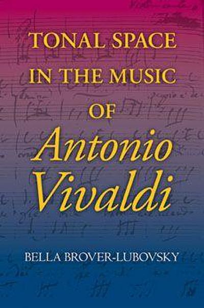 Tonal Space in the Music of Antonio Vivaldi