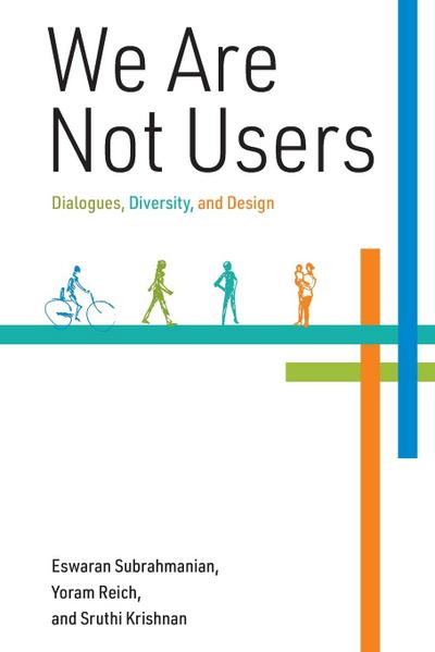 We Are Not Users