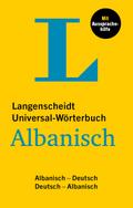 Langenscheidt Universal-Wörterbuch Albanisch: Albanisch - Deutsch / Deutsch - Albanisch
