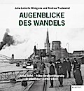 Augenblicke des Wandels
