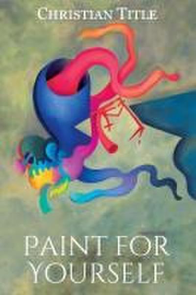 Paint for Yourself