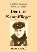 Der rote Kampfflieger