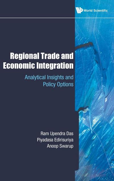 REGIONAL TRADE AND ECONOMIC INTEGRATION